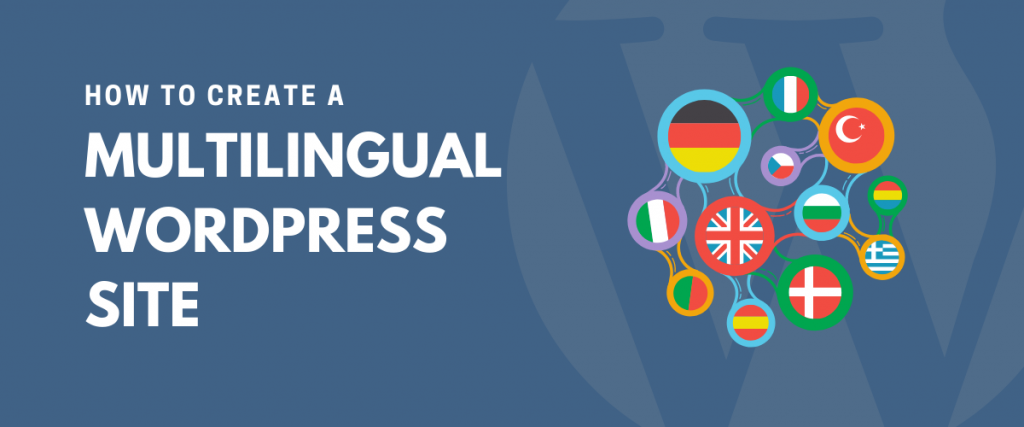 How To Create A Multilingual Wordpress Site 2023 Complete Guide 2807