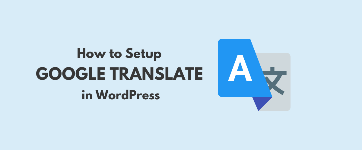 How to configure the Google WordPress translator