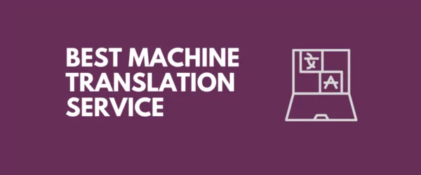 Best Machine Translation Service for WordPress