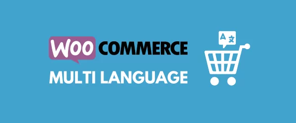 WooCommerce Multi Language Tutorial