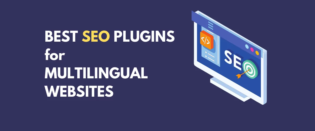 Best SEO Plugins for Multilingual Websites