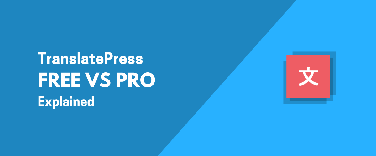 TranslatePress Free vs Pro