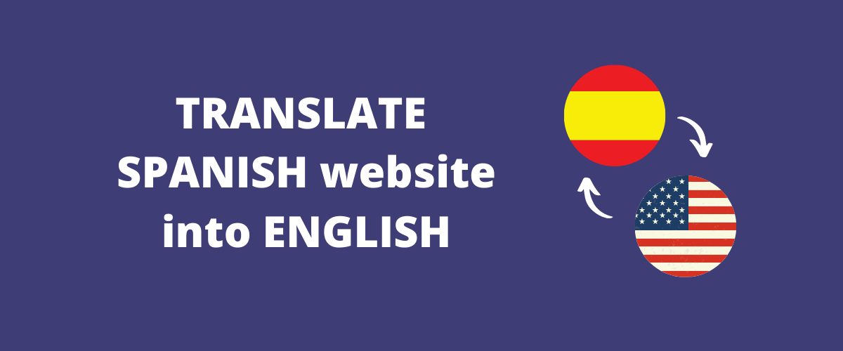 how-to-translate-your-spanish-website-to-english-in-5-steps