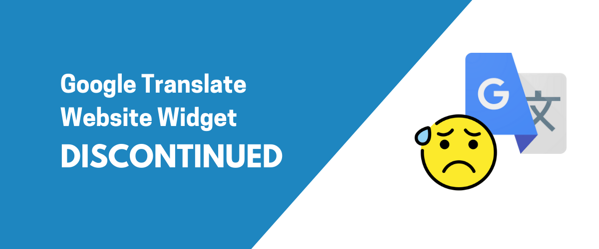 google translate website widget discontinued