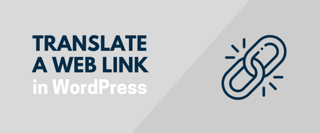 How to Translate a Web Link in WordPress - TranslatePress