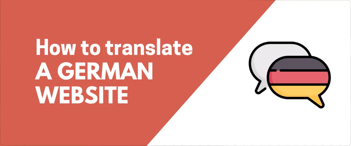 How To Translate A German Website To English 2 Easy Ways 